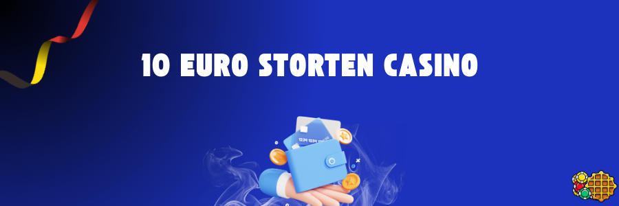 10 Euro Storten Casino