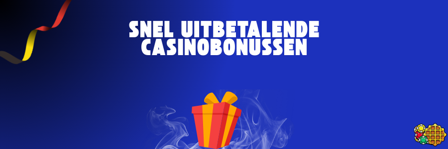 Snel uitbetalende casinobonussen