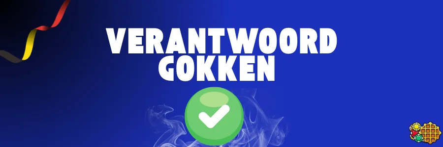 Verantwoord gokken